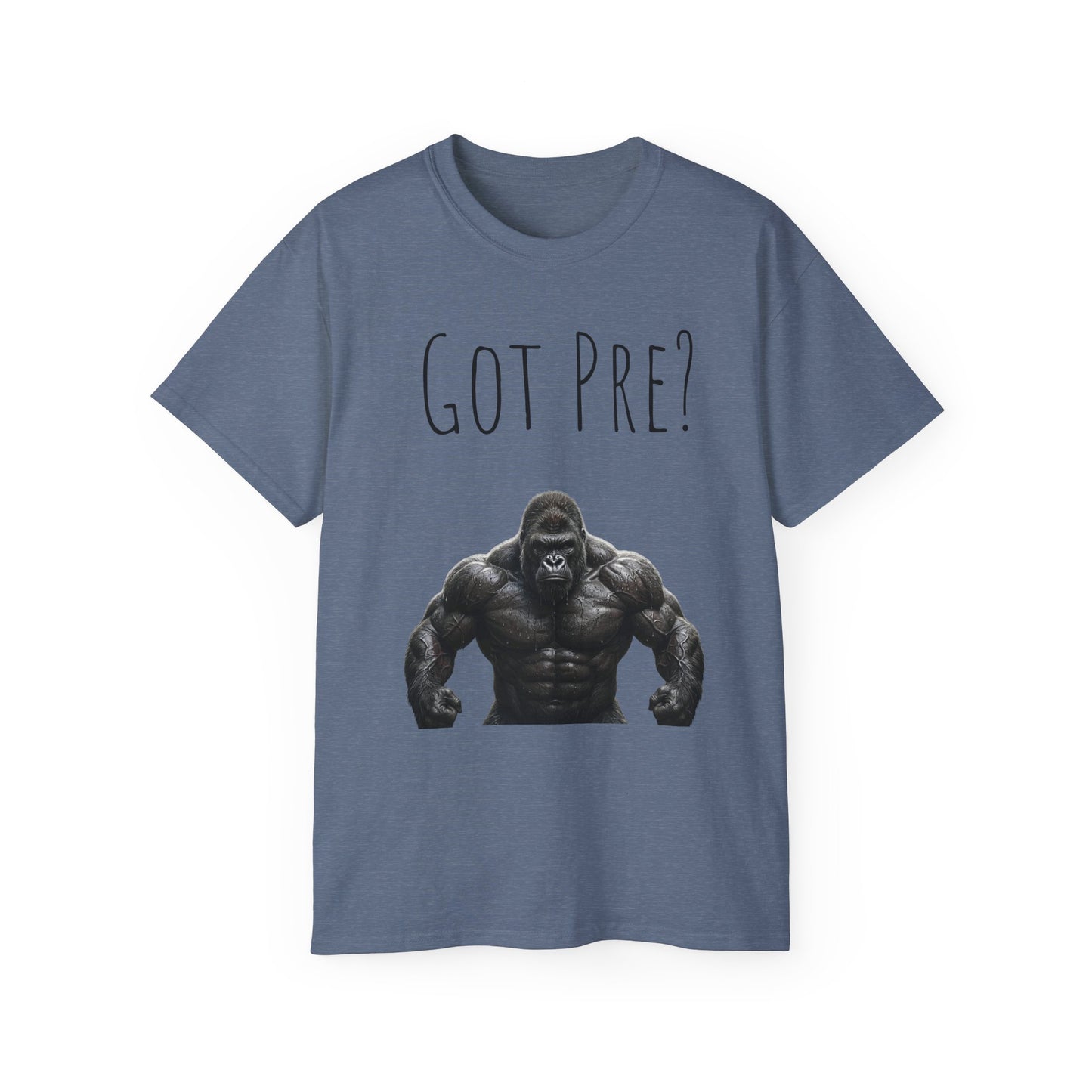 Got Pre? Tee