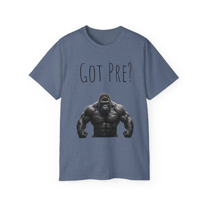 Got Pre? Tee