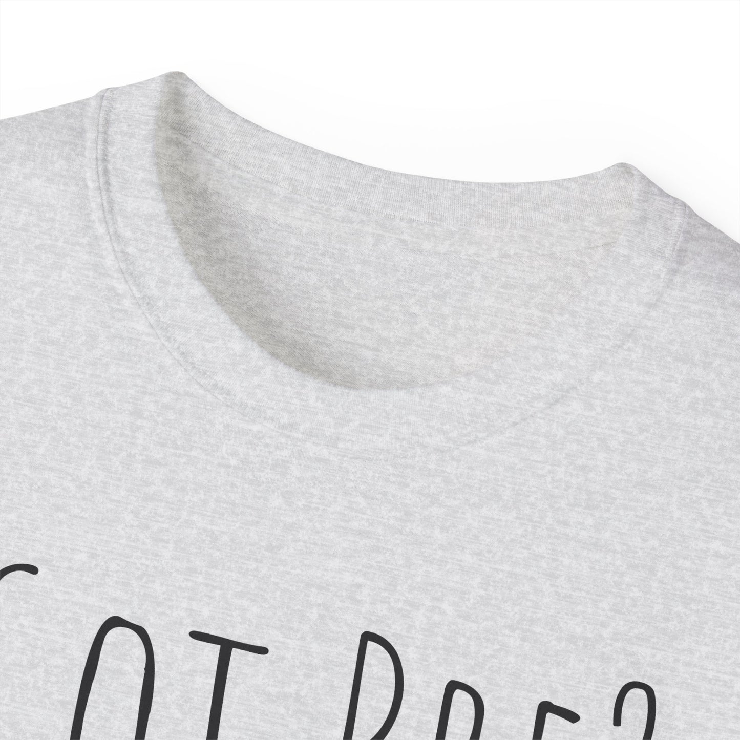 Got Pre? Tee