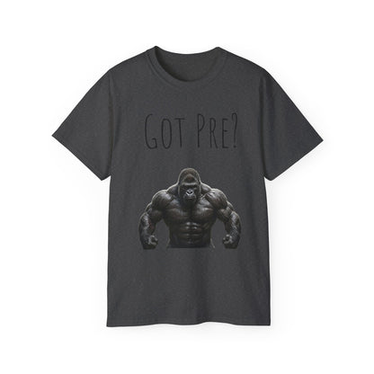 Got Pre? Tee