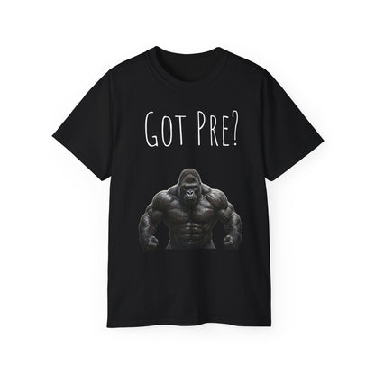 Got Pre? Tee