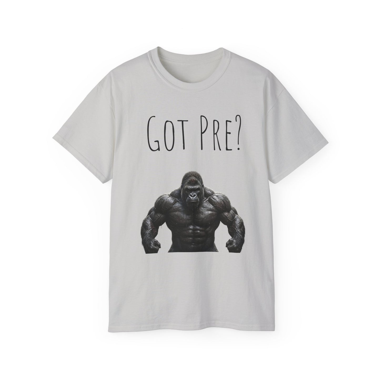 Got Pre? Tee