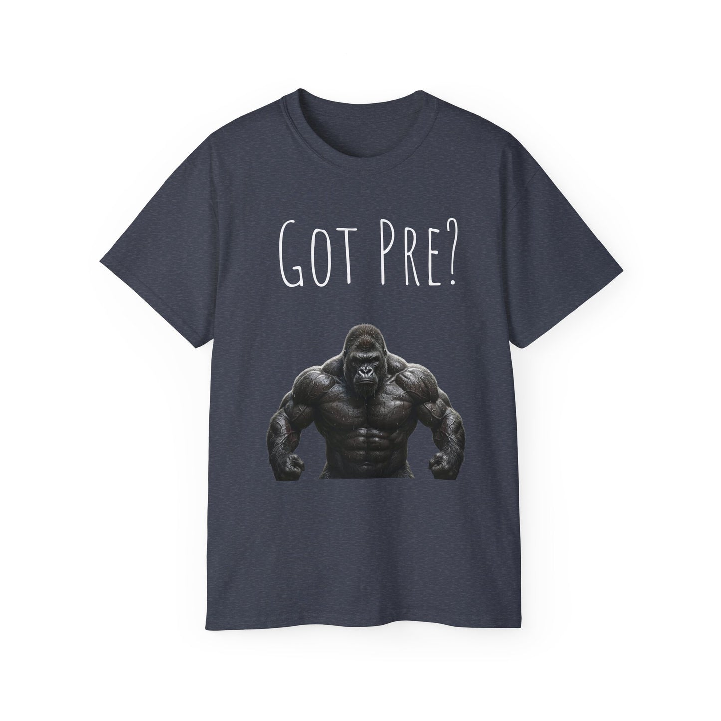 Got Pre? Tee