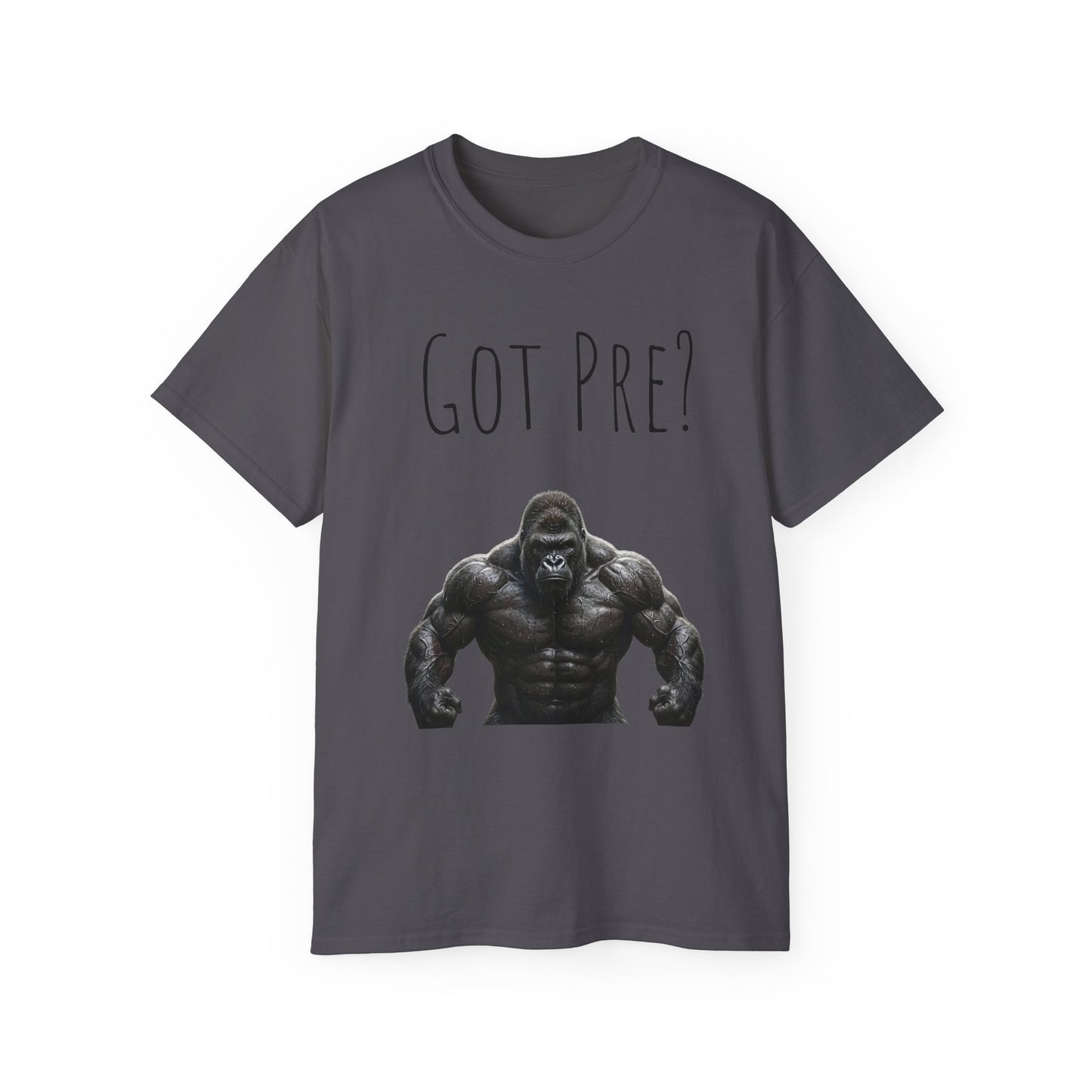 Got Pre? Tee